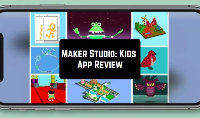 Maker Studio: Kids App Review