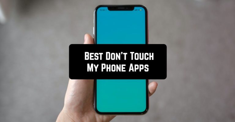 Best Don't Touch My Phone Apps
