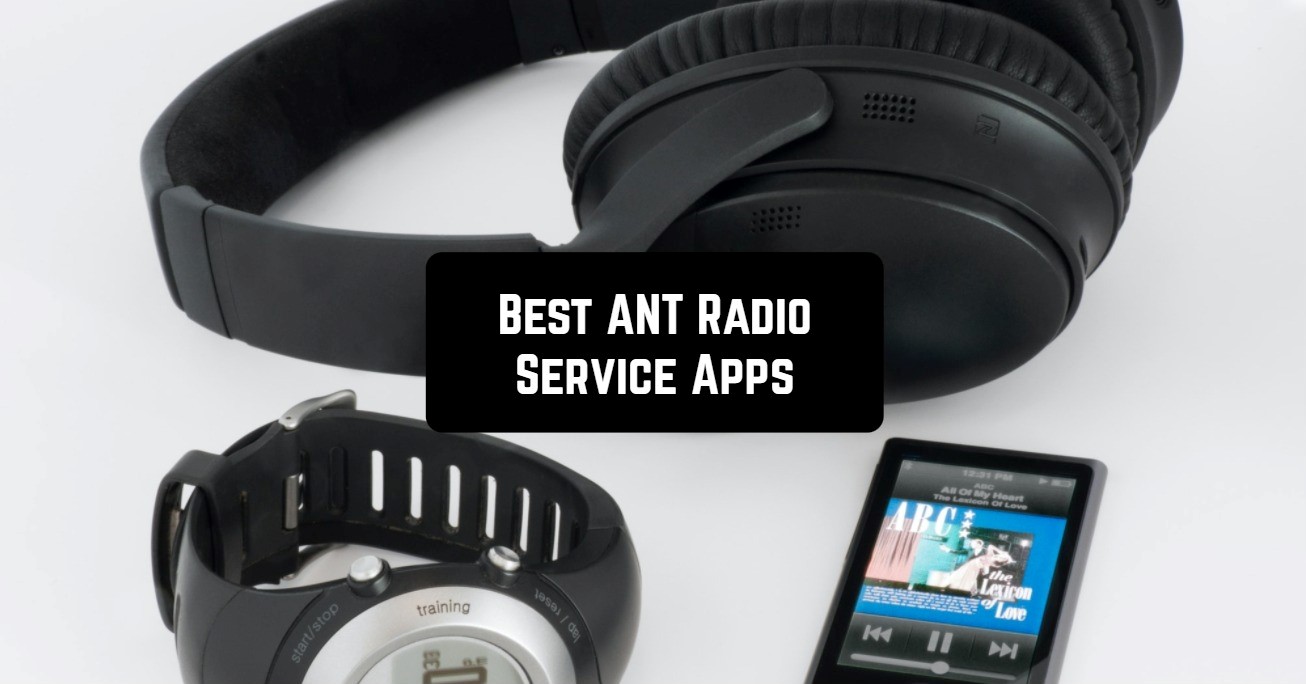 best ant radio service apps