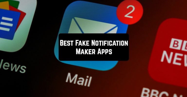 best fake notification maker apps