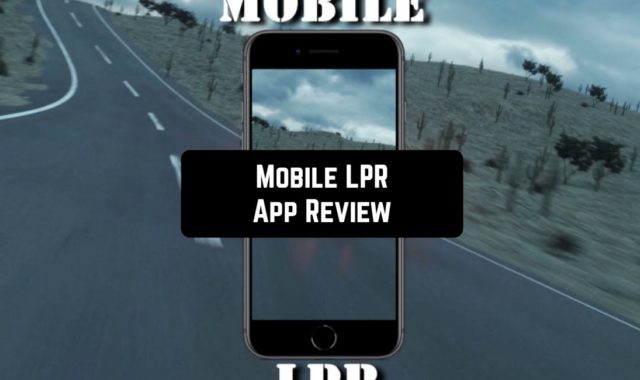Mobile LPR App Review