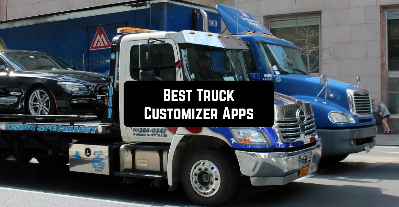best truck customizer apps