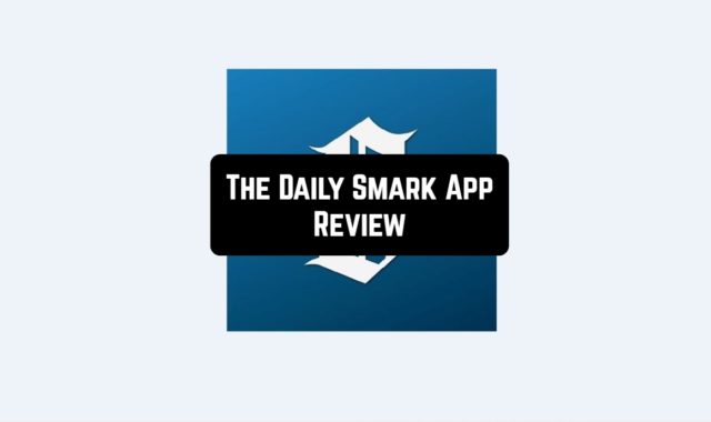 The Daily Smark App Review