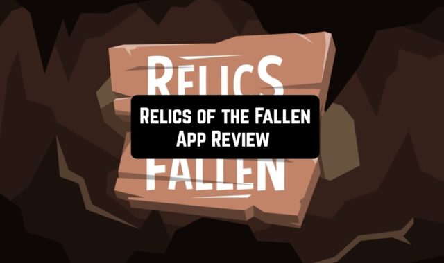 Relics of the Fallen App Review