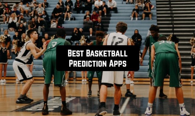 9 Best Basketball Prediction Apps for Android & iOS 