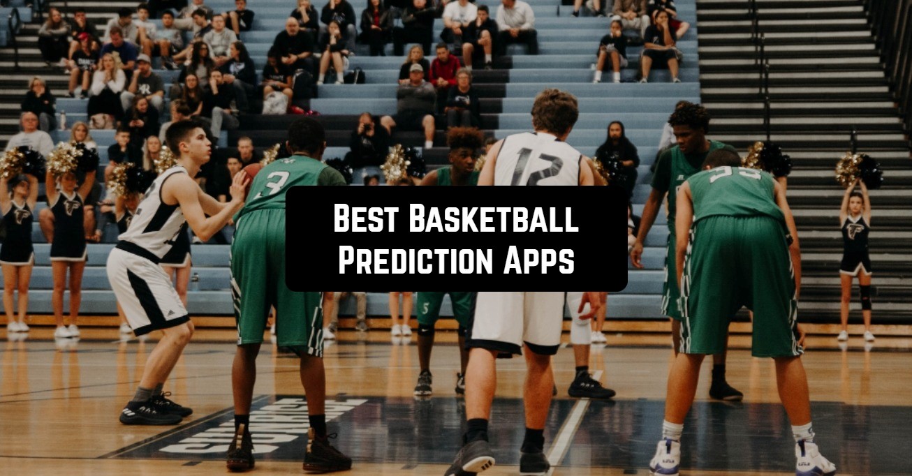 best basketball prediction apps