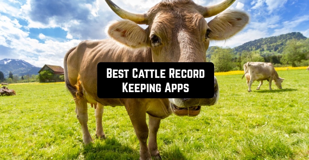 best cattle record keeping apps