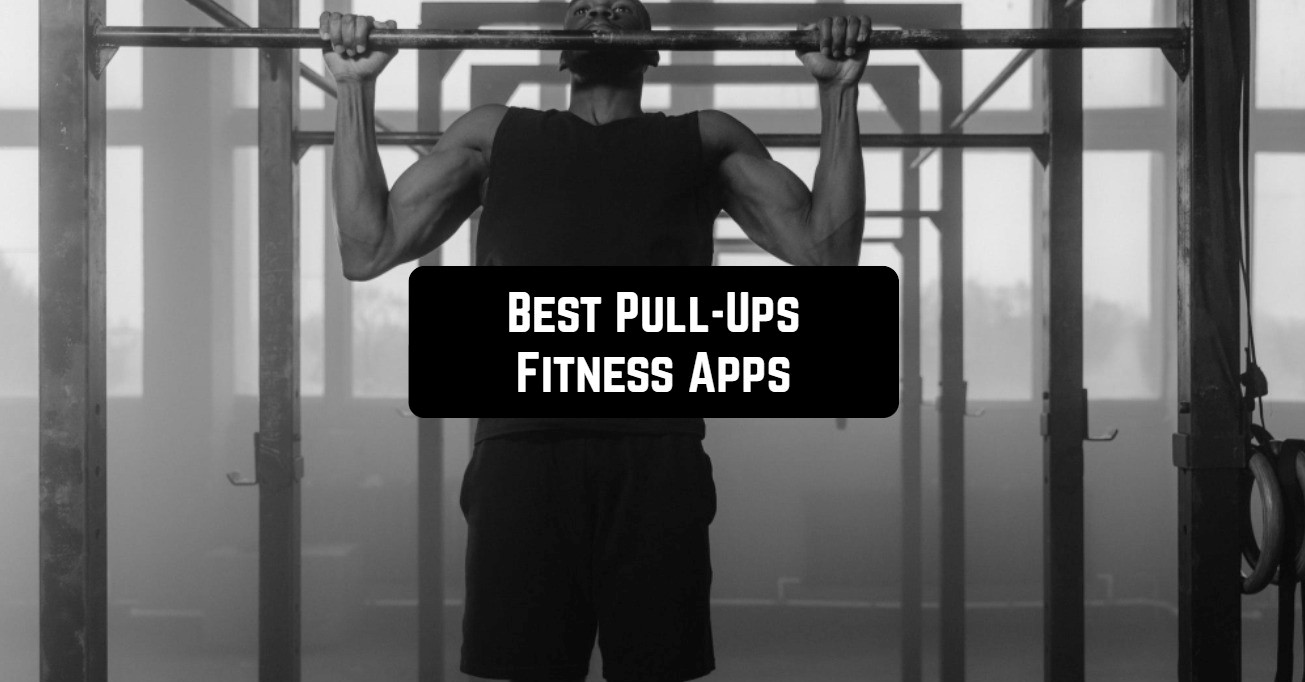 best pull-ups fitness apps