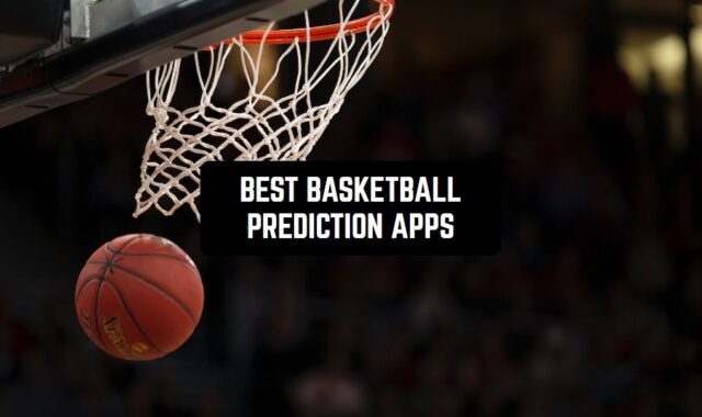 11 Best Basketball Prediction Apps for Android & iOS 