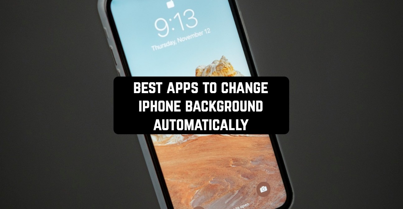 best apps to change iphone background automatically