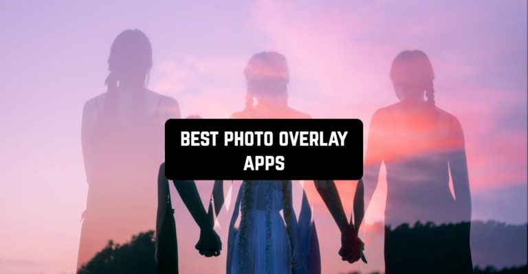 best photo overlay apps