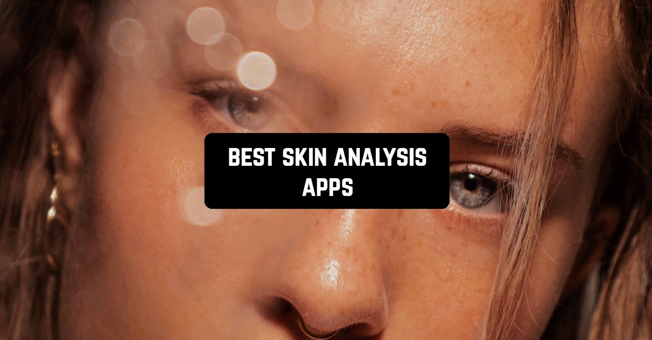 best skin analysis apps