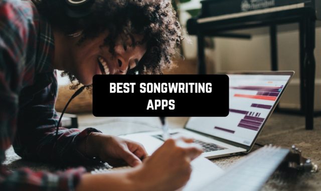 11 Best Songwriting Apps in 2023 (Android & iOS)