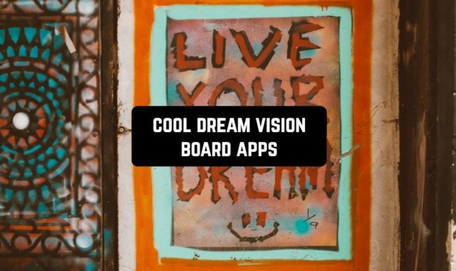 11 Cool Dream Vision Board Apps 2024 for Android & iOS