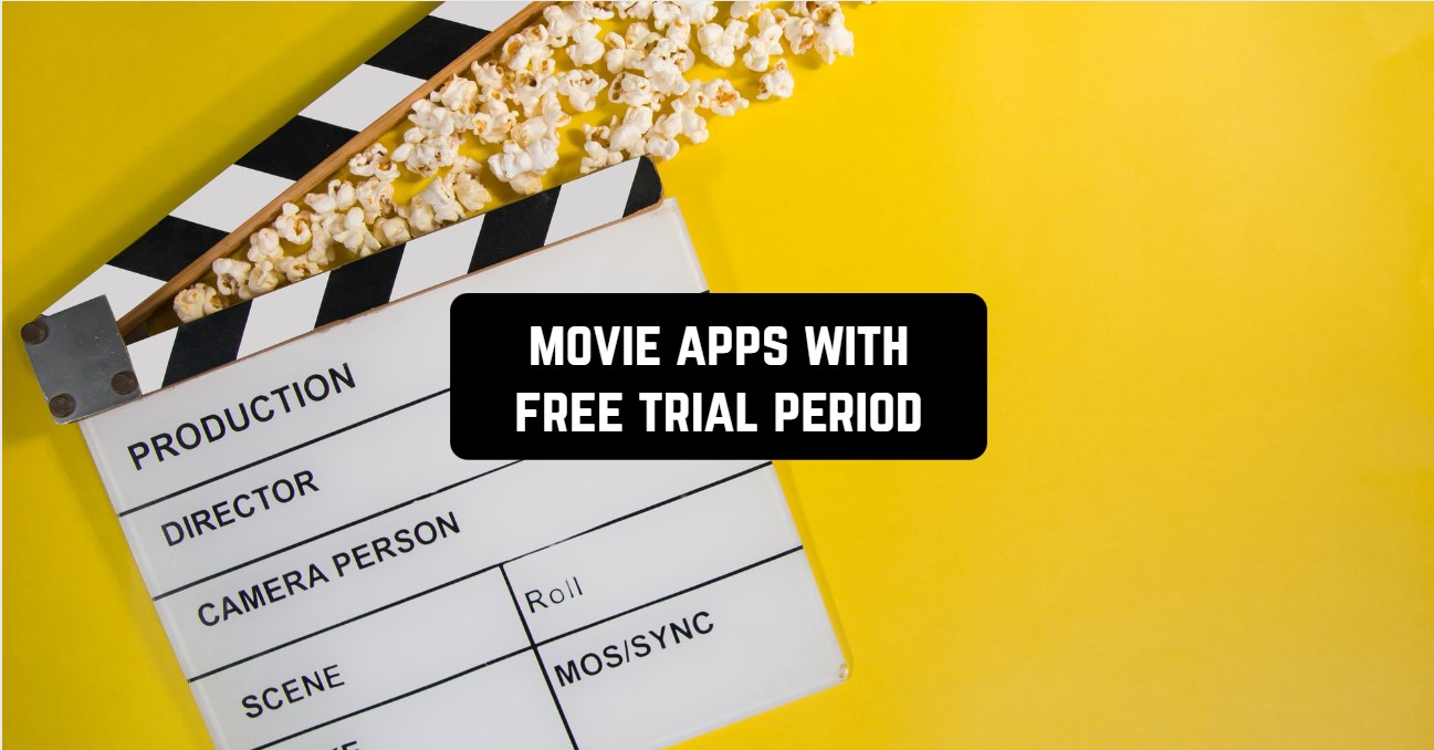 movie apps with free trial period