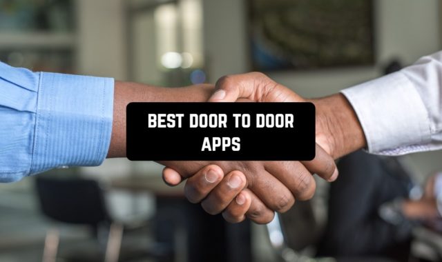 7 Best Door To Door Apps for Android & iOS