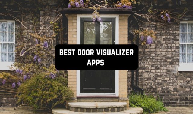 5 Best Door Visualizer Apps for Android & iOS