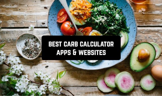 15 Best Carb Calculator Apps & Websites 2024