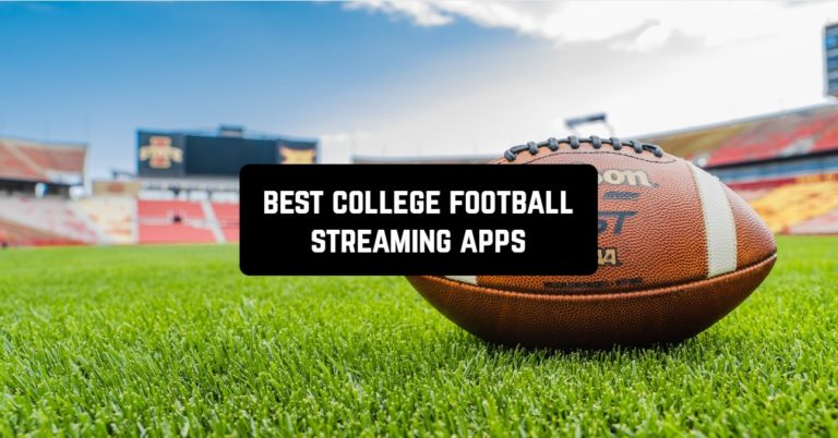 best college football streaming apps