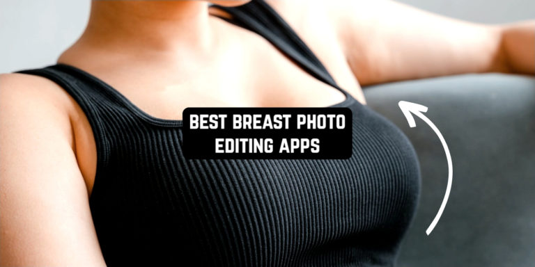 Best Breast Photo Editing Apps 1