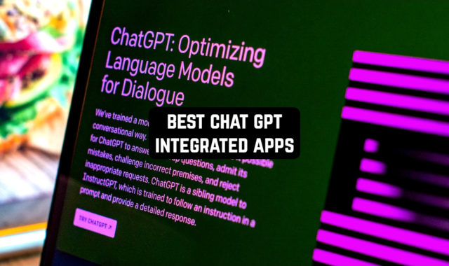13 Best Chat GPT Integrated Apps for Android & iOS