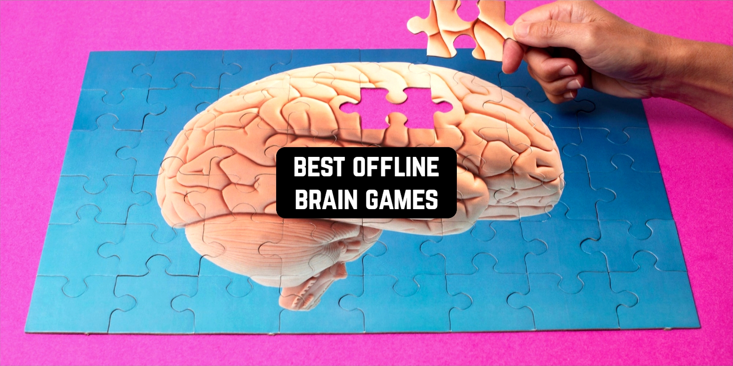 Best Offline Brain Games