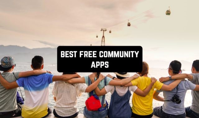 15 Best Free Community Apps in 2024 (Android & iOS)