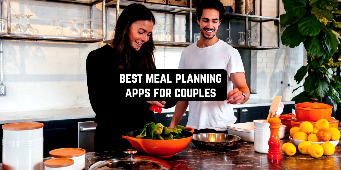 Best Meal Planning Apps for Couples