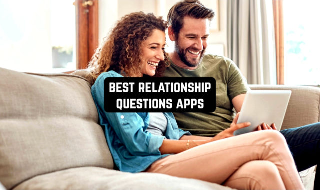 11 Best Relationship Questions Apps for Android & iOS