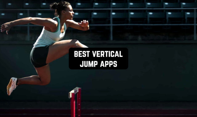 8 Best Vertical Jump Apps for Android & iOS