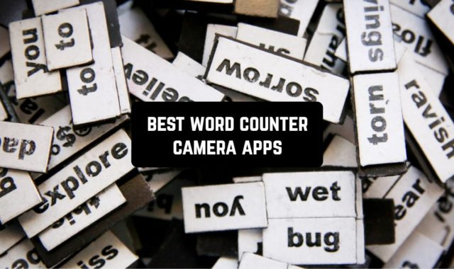 7 Best Word Counter Camera Apps for Android & iOS