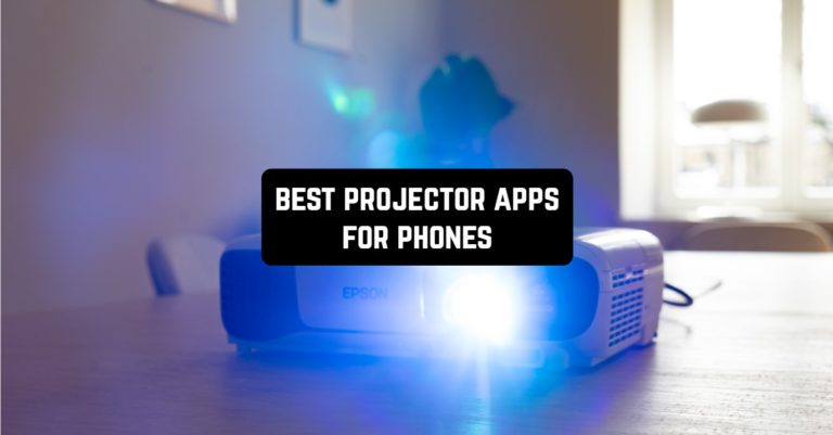 best projector apps for phones