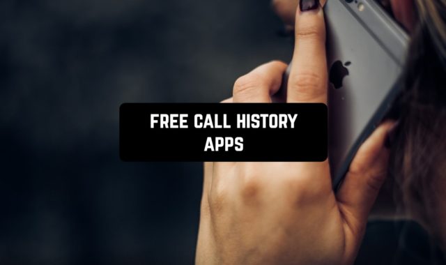 9 Free Call History Apps for Android & iOS