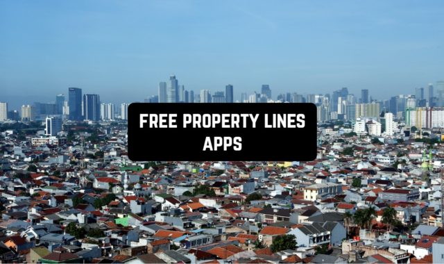 9 Free Property Lines Apps for Android & iOS