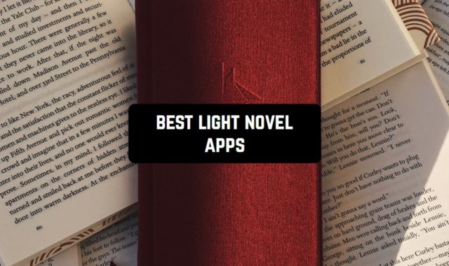 13 Best Light Novel Apps for Android & iOS