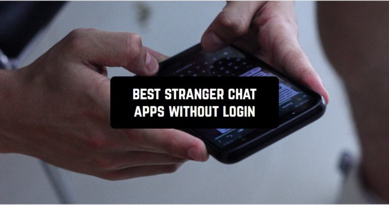 best stranger chat apps without login