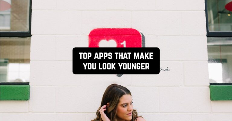 top apps that make you look younger