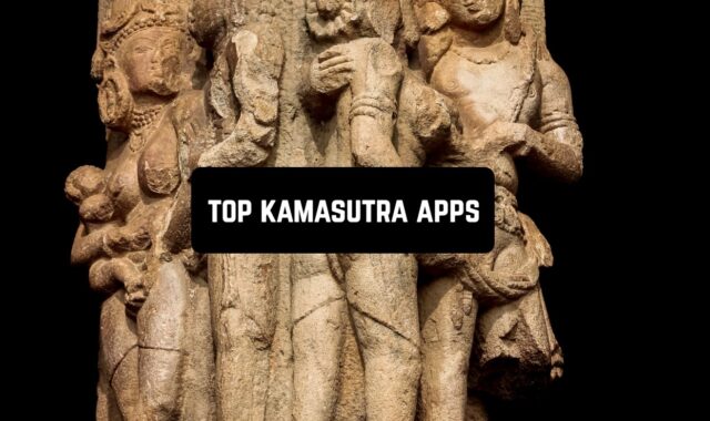 Top 10 Kamasutra Apps for Android & iOS
