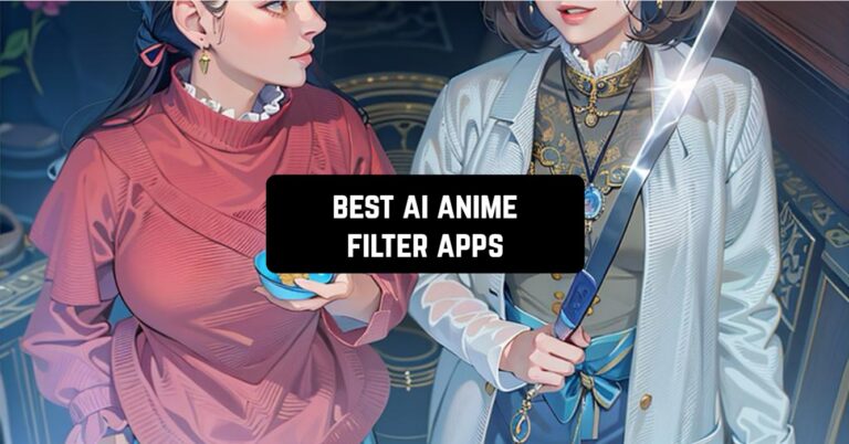 best ai anime filter apps