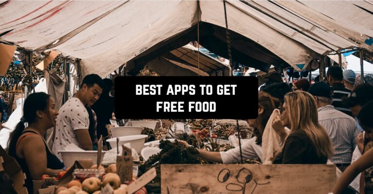 best apps to get free food