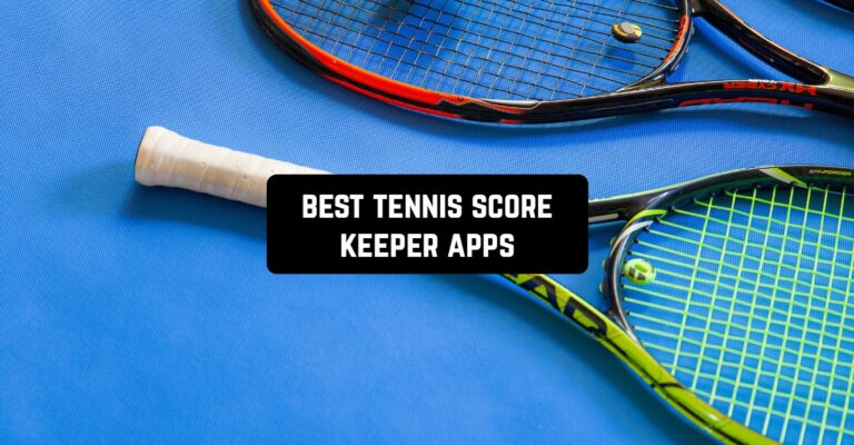 best tennis score keeper apps