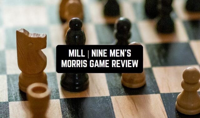 Mill | Nine Men’s Morris Game Review