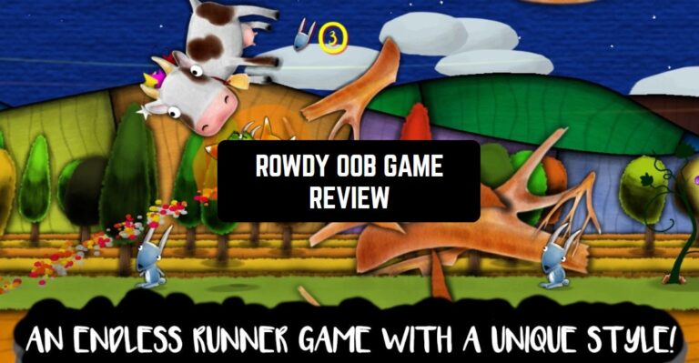 ROWDY OOB GAME REVIEW1