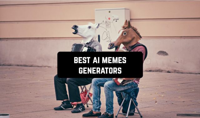 11 Best AI Memes Generators (Apps & Websites)
